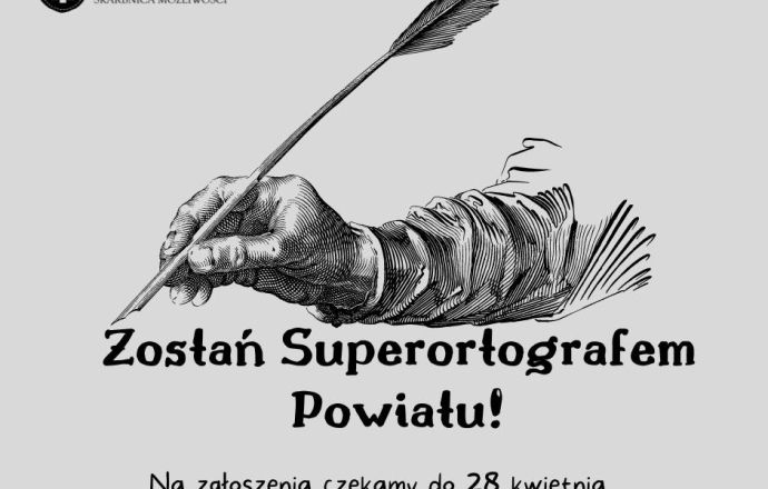 Zostań Superortografem Powiatu