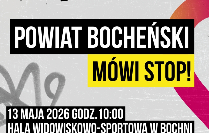 „HejTY Reaguj” w Powiecie Bocheńskim