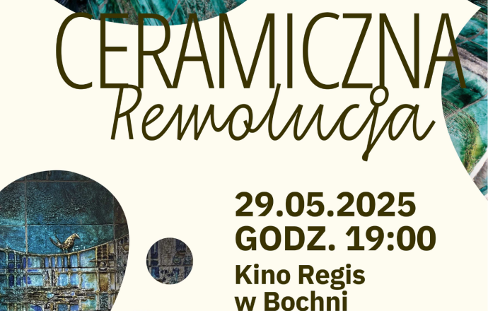 Seans filmowy "Ceramiczna Rewolucja”