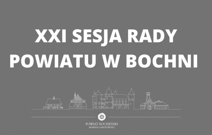 XXI Sesja Rady Powiatu
