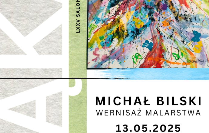 Michał Bilski Wernisaż Malarstwa