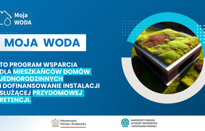 Złóż wniosek w programie „Moja Woda”