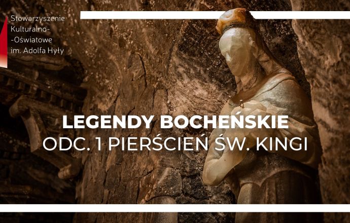 Legendy Bocheńskie: Pierścień św. Kingi
