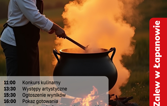 Powiat Bocheński i Gmina Łapanów zapraszają na Festiwal „Łapanowski Kociołek Smaku”