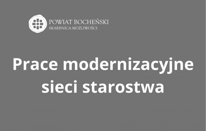 Prace modernizacyjne sieci starostwa